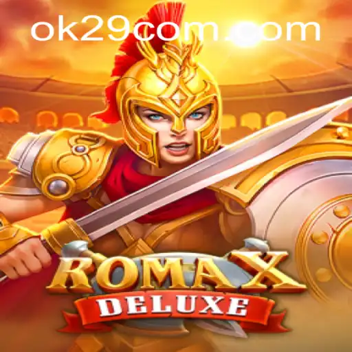 Discover the Thrills of RomaXDeluxe: A Unique Gaming Experience