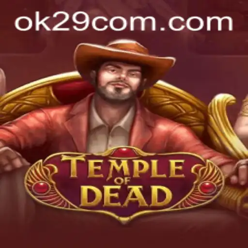 Exploring the Enigmatic World of TempleofDead and Its Alluring Quest: OK29
